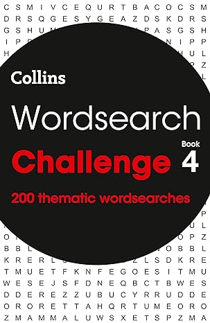 Collins Wordsearches ? WORDSEARCH CHALLENGE BOOK 4: 200 themed wordsearch puzzles