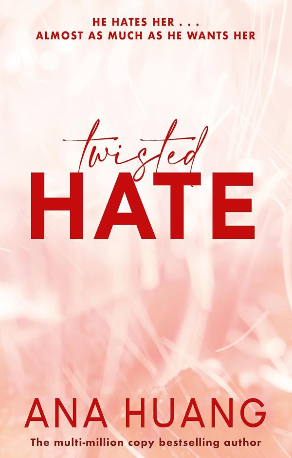 TWISTED HATE: the TikTok sensation! Fall into a world of addictive romance?