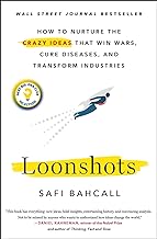 Loonshots