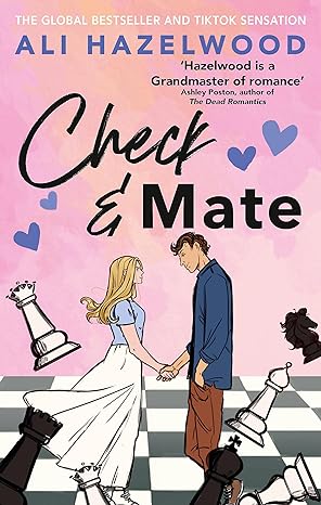 Check & Mate: the instant Sunday Times bestseller and Goodreads Choice Awards winner for 2023 - an enemies-to-lovers romance that will have you hooked!?