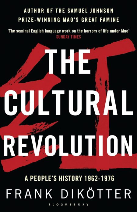 The Cultural Revolution: A People's History, 1962?1976