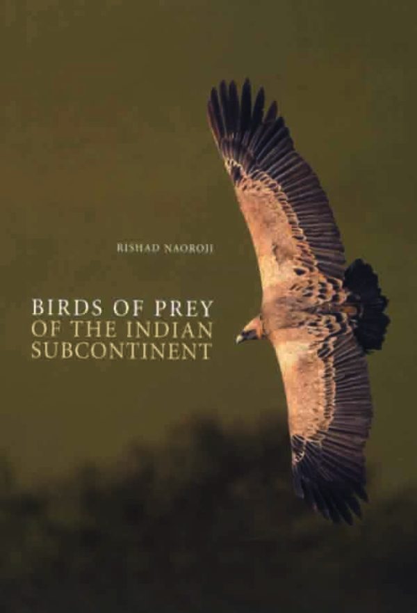 Birds of Prey of The Indian Subcontinent