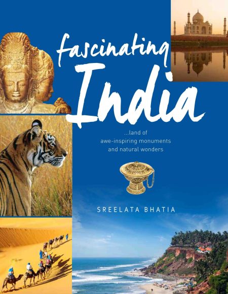 Fascinating India : Land Of Awe-Inspiring Monuments And Natural Wonders