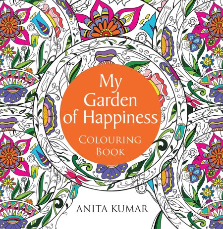 My Garden of Happiness : Colouring Book