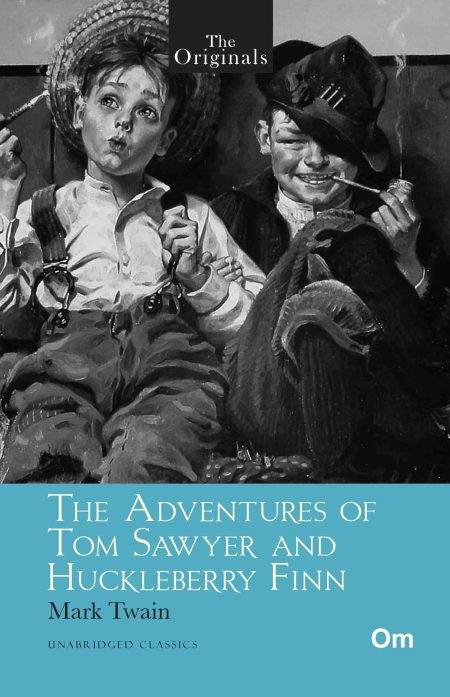 The Originals The Adventures of Tom Sawyer and Huckleberry Finn