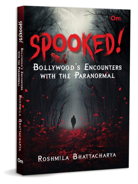 Spooked! Bollywood's Encounters with the Paranormal