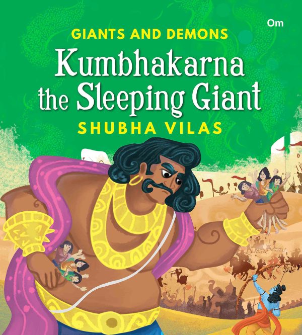 Giant and Demons : Kumbhakarna the Sleeping Giant