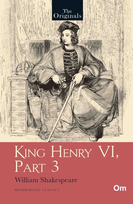 The Originals Henry VI Part 3