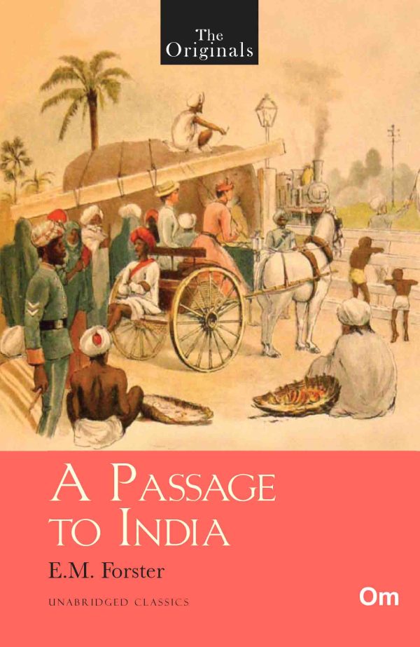 The Originals A Passage to India