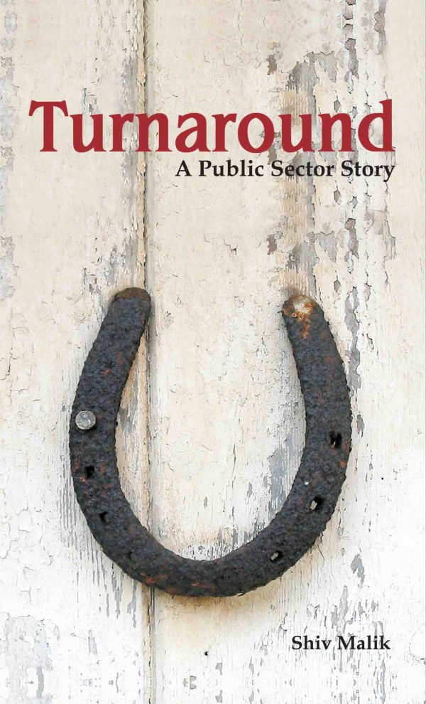 Turnaround : A public sector story