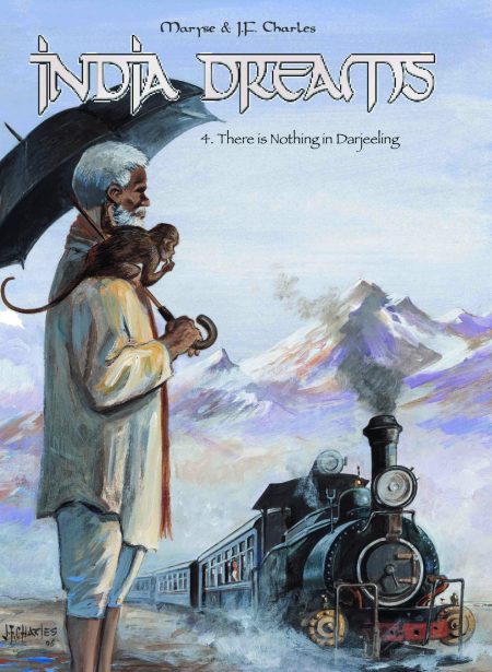India Dreams : 4. There is Nothing in Darjeeling