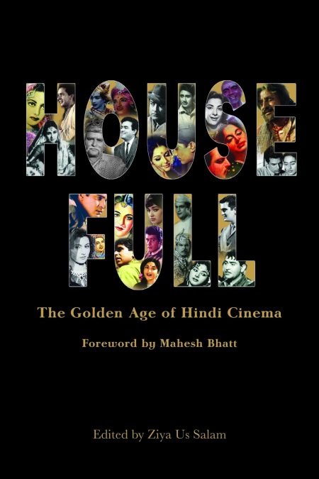 Housefull : The Golden Age of Hindi Cinema
