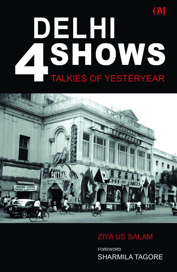 Delhi 4 Shows : Talkies Of Yesteryear