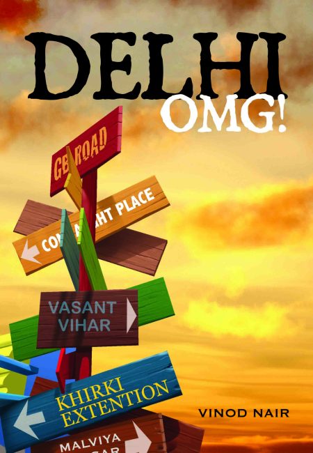 Delhi OMG!