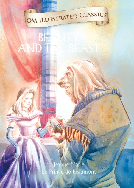 Beauty and the Beast : Om Illustrated Classics