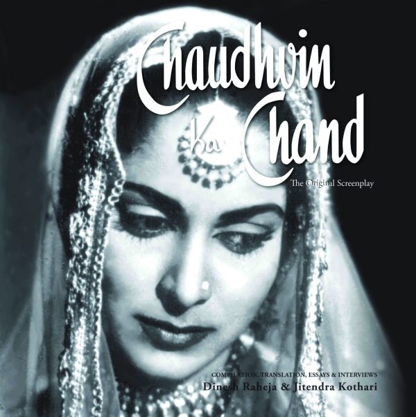 Chaudhvin Ka Chand : The Original Screenplay