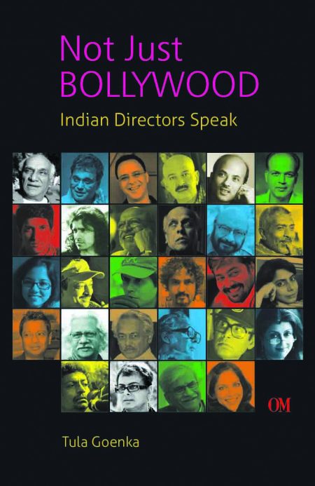Not Just Bollywood : Indian Directors Speak
