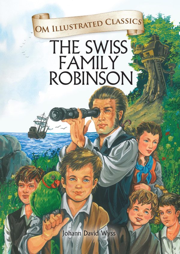 The Swiss Family Robinson : Om Illustrated Classics