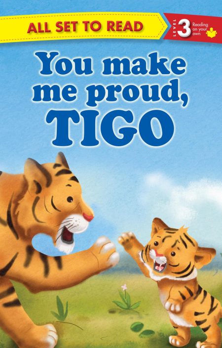 All set to Read Readers Level 3 You make me Pround, Tigo