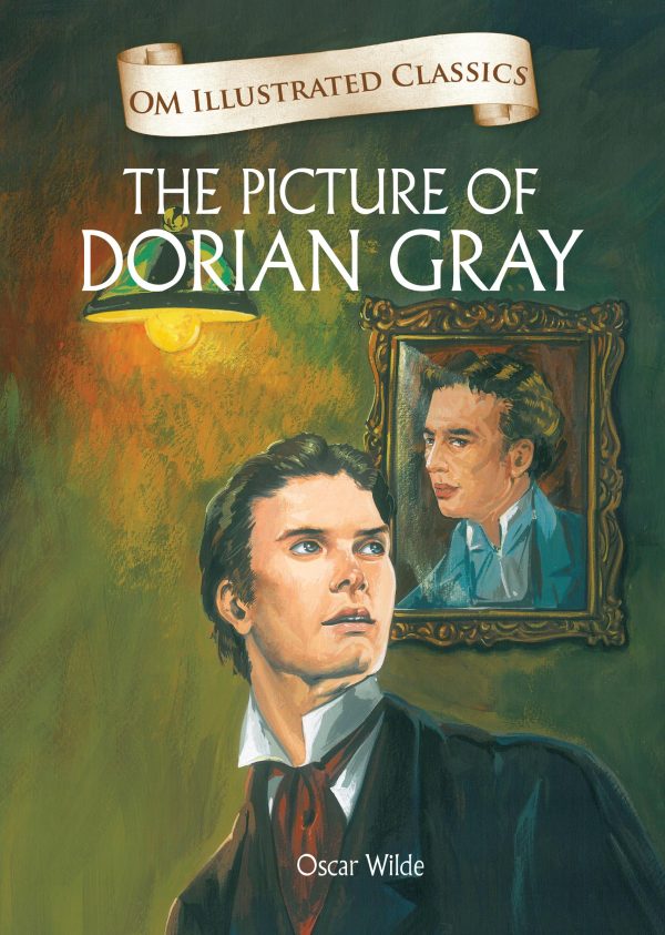The Picture of Dorian Gray : Om Illustrated Classics