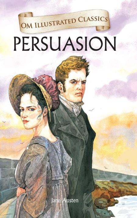 Persuasion : Om Illustrated Classics