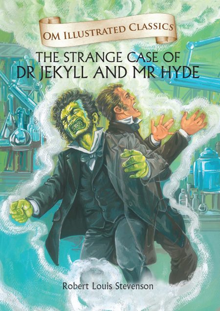 The Strange Case of Dr Jekyll and Mr Hyde : Om Illustrated Classics