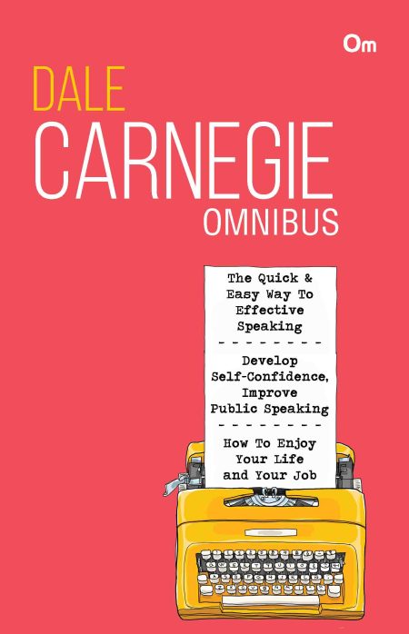 Dale Carnegie Omnibus : Volume - 2