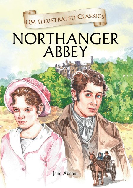 Northanger Abbey : Om Illustrated Classics