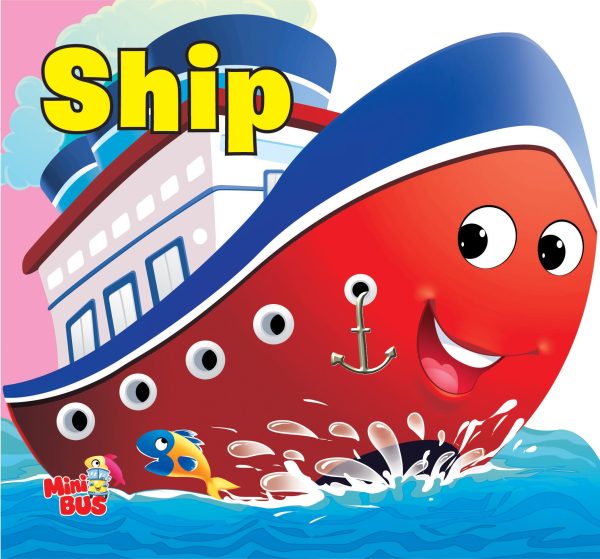Ship : Cutout Board Book