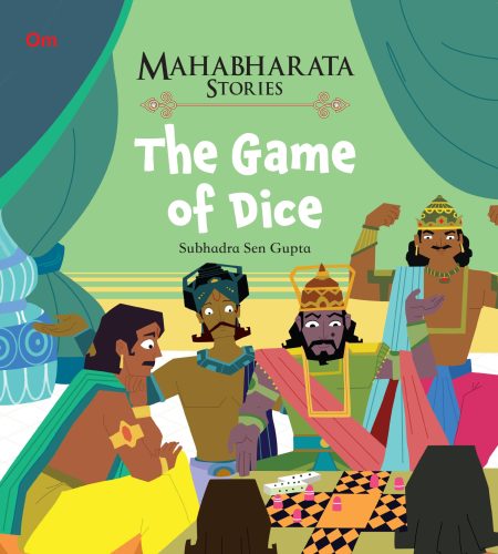 The Game of Dice : Mahabharata Stories