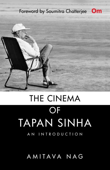 The Cinema of Tapan Sinha, An Introduction