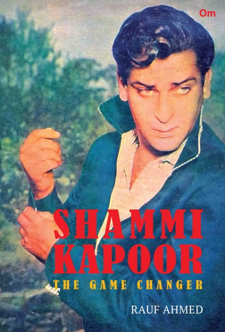 Shammi Kapoor : The Game Changer