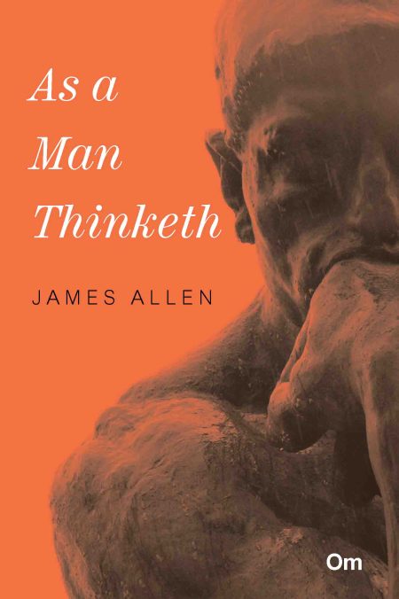 As a Man Thinketh
