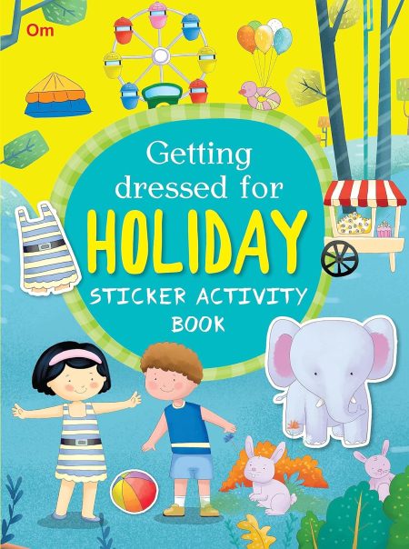 Getting Dressed for Holiday  - Sticker Activity Books