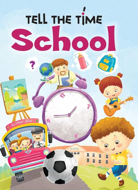 Tell the Time School
