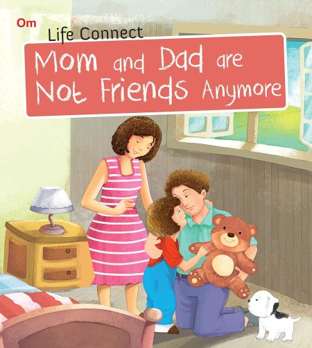 Mom and Dad are not Friends Anymore : Life Connect