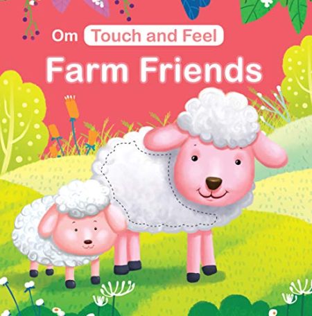 Touch and Feel Farm Friends (Board book for children)