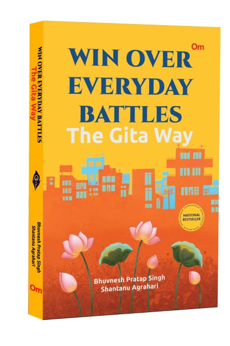 Win Over Everyday Battles: The Gita Way