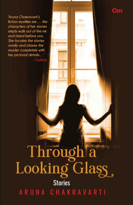 Through A Looking Glass : Stories