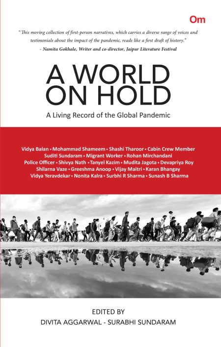 A World on Hold : A Living Record of the Global Pandemic