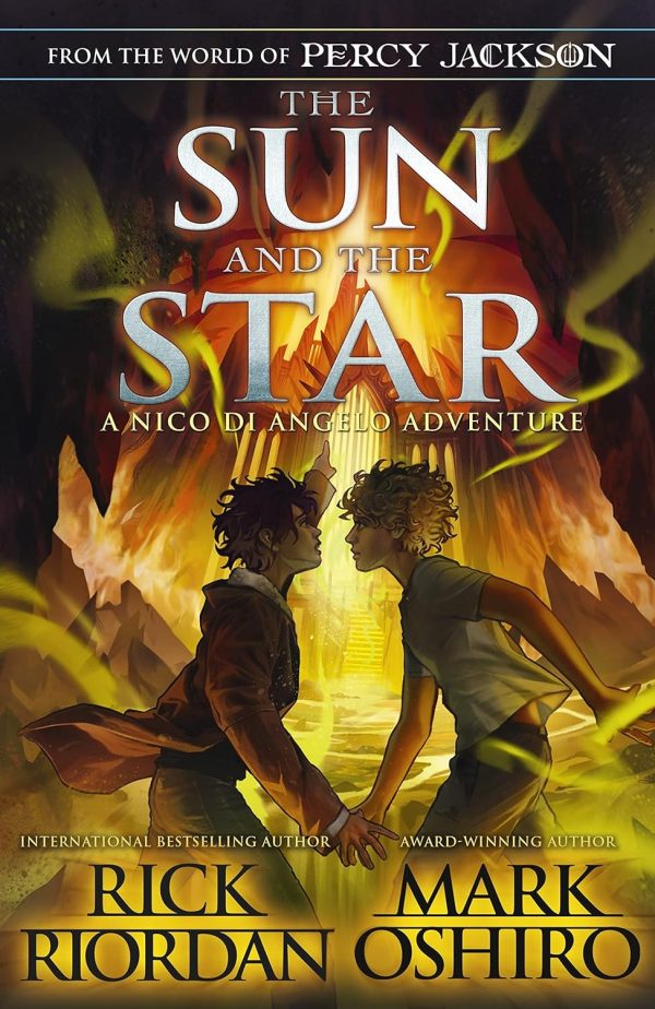 The Sun And The Star : A Nico Di Angelo Adventure