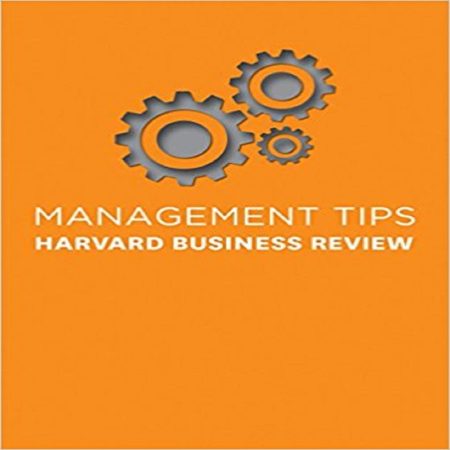 Management Tips From Harvard Business Re