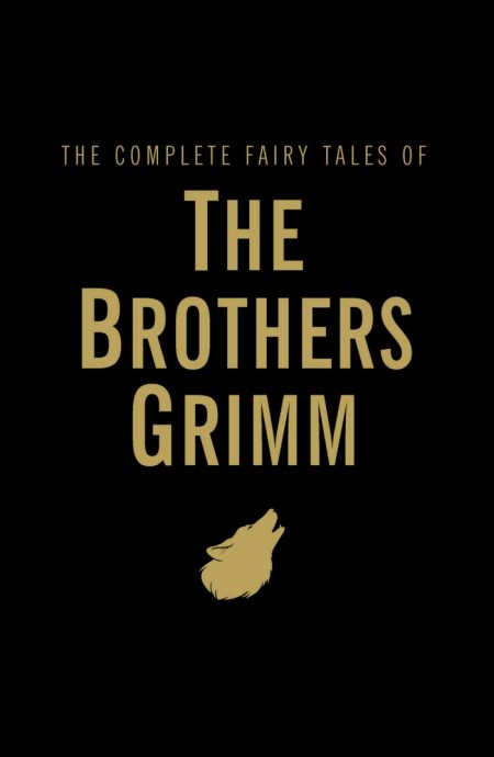 The Complete Fairy Tales
