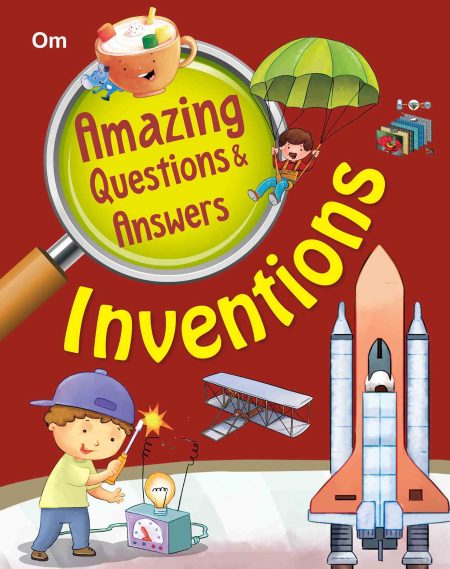 Amazing Questions & Answers Inventions