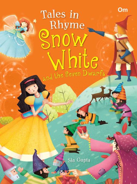 Tales in Rhyme Snow White and the Seven Dwarfs