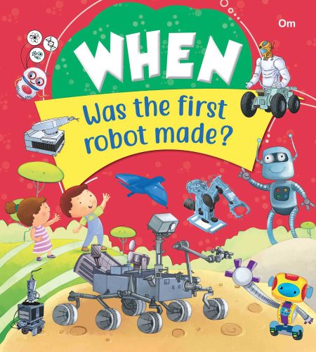 When Was the first robot made?