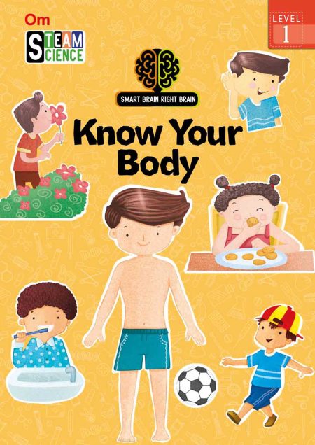 Smart Brain Right Brain Science Level 1 : Know Your Body