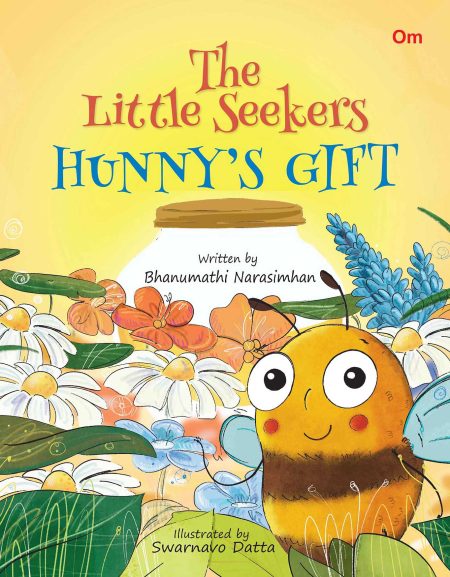 The Little Seekers Hunny's Gift | English Short fiction Story with colourful picture book for kids & children  | A heart warming tales of friendship and Bedtime illustrated Moral Stories | 6-8 years |