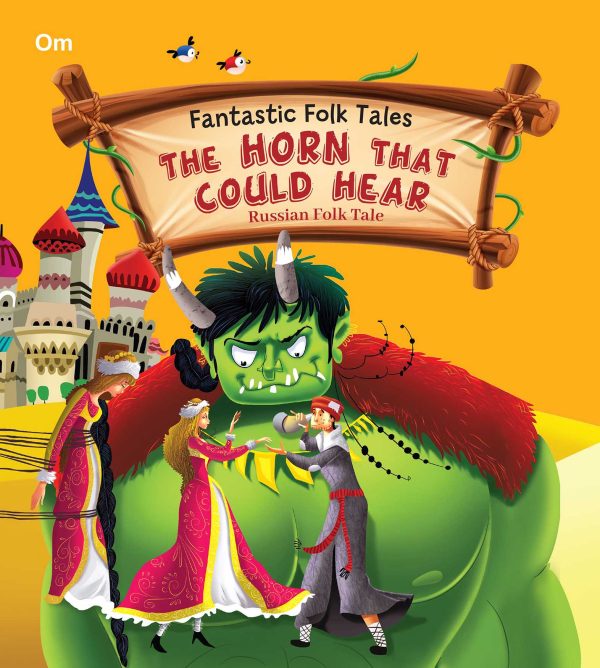 The Horn that Could Hear : Fantastic Folktales