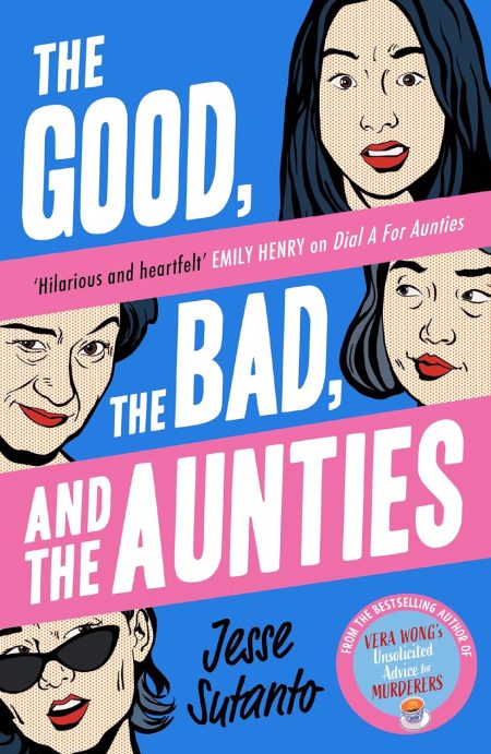Aunties (3) ? THE GOOD, THE BAD, AND THE AUNTIES